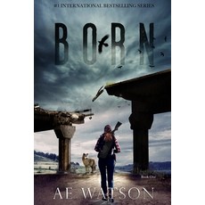 Born: The Born Series 1 Paperback, Independently Published, English, 9798618581486