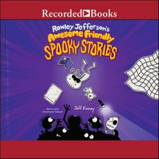 Rowley Jefferson's Awesome Friendly Spooky Stories, Recorded Books, Inc.
