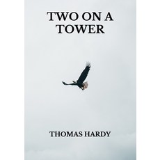 Two on a Tower Paperback, Independently Published, English, 9798739496355