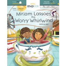 (영문도서) Miriam Lassoes the Worry Whirlwind: Feeling Worry and Learning Comfort Hardcover, MVP Kids Media, English, 9781642047868