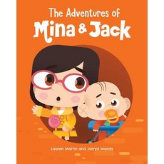 The Adventures of Mina and Jack Paperback, FriesenPress