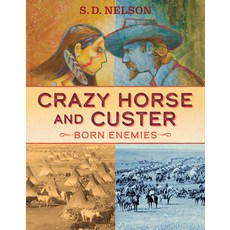 Crazy Horse and Custer: Born Enemies Hardcover, Abrams Books for Young Readers, English, 9781419731938