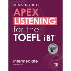HACKERS APEX LISTENING for the TOEFL iBT Intermediate, 해커스어학연구소, 해커스 APEX 토플