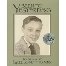 (영문도서) Been to Yesterdays: Poems of a Life Paperback, Wordsong, English, 9781563978081