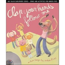 Clap Your Hands Follow Me, A & C Black