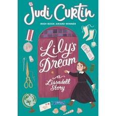(영문도서) Lily's Dream: A Lissadell Story Paperback, O'Brien Press, English, 9781788493277