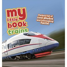 (영문도서) My Little Book of Trains Library Binding, Qeb Publishing -- Quarto Li..., English, 9780711271449
