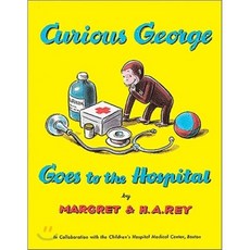 Curious George Goes to the Hospital Paperback, Houghton Mifflin Harcourt