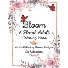 Adult Coloring Book: Stress Relieving Designs for Relaxation