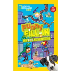 (영문도서) My Pet Adventure Paperback, National Geographic Kids, English, 9781426316838