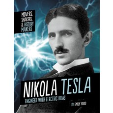 Nikola Tesla: Engineer with Electric Ideas Paperback, Capstone Press