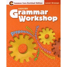 Grammar Workshop SB Level Orange, Sadlier