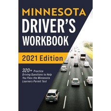 Minnesota Driver's Workbook: 320+ Practice Driving Questions to Help You Pass the Minnesota Learner'... Paperback, More Books LLC, English, 9781954289291