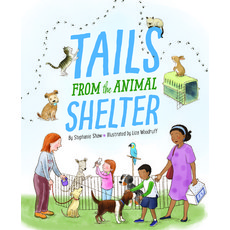 Tails from the Animal Shelter Hardcover, Sleeping Bear Press, English, 9781534110489
