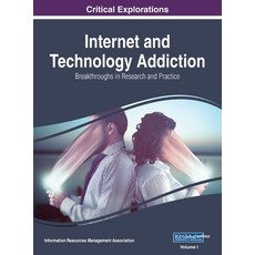 (영문도서) Internet and Technology Addiction: Breakthroughs in Research and Practice VOL 1 Hardcover, Information Science Reference, English, 9781668431160