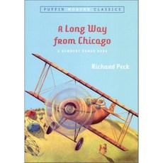 A Long Way from Chicago (1999 Newbery Medal Honor):A Novel in Stories, Puffin Books