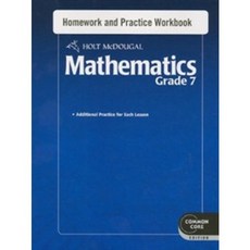 Holt McDougal MATHEMATICS 2012 Homework and Practice Workbook Grade 7