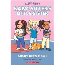 Karen's Kittycat Club (Baby-Sitters Little Sister Graphic Novel #4) (Adapted Edition) Volume 4:, Scholastic