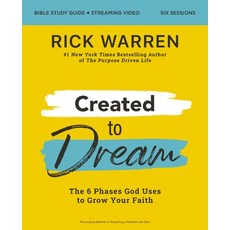 (영문도서) Created to Dream Bible Study Guide Plus Streaming Video: The 6 Phases God Uses to Grow Your F... Paperback Harperchristian Resources English 9780310162872 상품 이미지