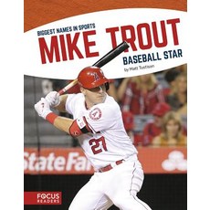 Mike Trout: Baseball Star Paperback, Focus Readers