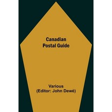 (영문도서) Canadian Postal Guide Paperback, Alpha Edition, English, 9789354596025