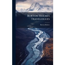 (外文書)Burton Holmes Travelogues Hardcover, Hutson Street Press, English
