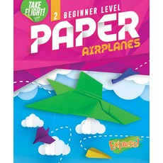 (영문도서) Beginner Level Paper Airplanes Library Binding, Express!, English, 9781644875537