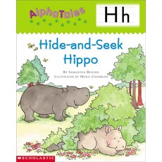 AlphaTales (Letter H: Hide-and-Seek Hippo): A Series of 26 Irresistible Animal Storybooks That Build - onixalpha