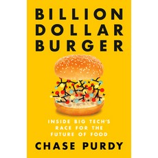 (영문도서) Billion Dollar Burger: Inside Big Tech's Race for the Future of Food Paperback, Portfolio, English, 9780593853863