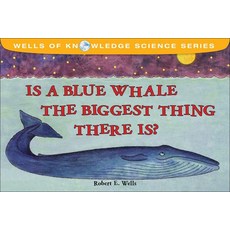 (영문도서) Is a Blue Whale the Biggest Thing Thereis? Prebound, Turtleback, English, 9780785719977