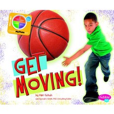 Get Moving! Paperback, Capstone Press