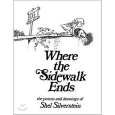 Where the Sidewalk Ends:The Poems and Drawing, Harpercollins