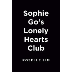 (영문도서) Sophie Go's Lonely Hearts Club Paperback, Berkley Books, English, 9780593335611