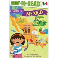 Living in . . . Mexico Paperback, Simon Spotlight