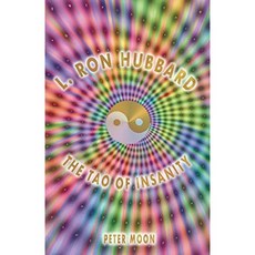 L. Ron Hubbard-광기의 타오, 단일옵션