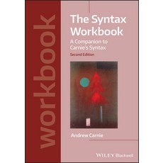 The Syntax Workbook 2/E(Paperback):A Companion to Carnie's Syntax, Wiley-Blackwell, English, 9781119569299