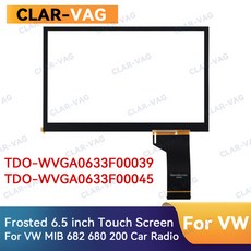 VW MIB 682 680 200 용 유리 터치 스크린 패널 자동차 라디오 디지 저 TDO WVGA0633F00039 WVGA0633F00045 6 5 인치