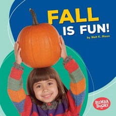 (영문도서) Fall Is Fun! Library Binding, Lerner Publications (Tm), English, 9781512414097