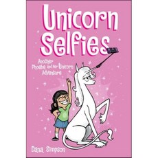 Unicorn Selfies: Another Phoebe and Her Unicorn Adventure Volume 15, Andrews McMeel Publishing