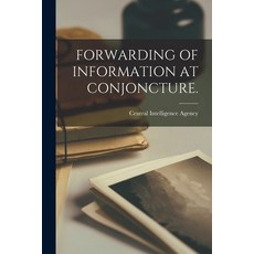 (영문도서) Forwarding of Information at Conjoncture. Paperback