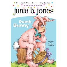 Junie B. Jones 27 (First Gr) Dumb Bunny