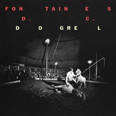 FONTAINES D.C. - Dogrel 영국수입반, 1CD - 탄젠트cdp