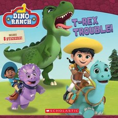 Dino Ranch: T-Rex Trouble!, Scholastic Inc