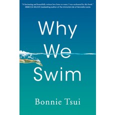 Why We Swim Paperback, Algonquin Books, English, 9781643751375 - weissdac