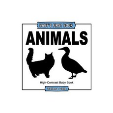 Baby' First Book: Animals: High-Contrast Black And White Baby Book Paperback, Selena Dale, English, 9781393735854