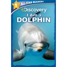 (영문도서) Discovery Leveled Readers: I Am a Dolphin Level 1 Paperback, Silver Dolphin Books