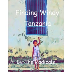 Finding Windy: Tanzania Paperback, Knucklehead Publishing, English, 9780998216096