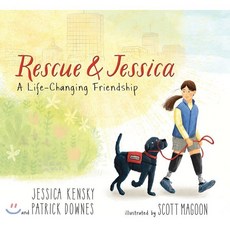 Rescue and Jessica : A Life-changing Friendship, Candlewick Press (MA)