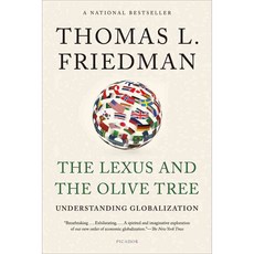 The Lexus and the Olive Tree:Understanding Globalization, Picador USA