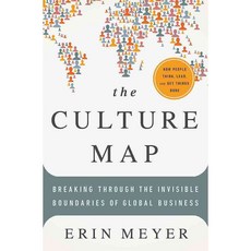 (영문도서) The Culture Map: Breaking Through the Invisible Boundaries of Global Business, Public Affairs PublicAffairs